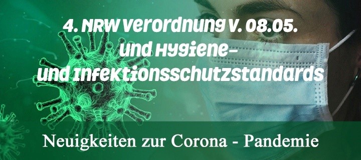 Verordnung des Landes NRW vom 08.05. zum Schutz vor dem Coronavirus SARS-CoV-2