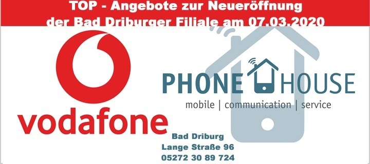 TOP Angebote zur Neueröffnung vom Phone House Bad Driburg 