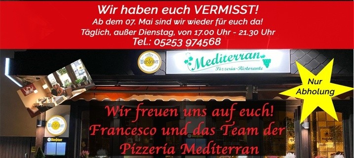 Ab dem 07. Mai ist das Team der Pizzeria Mediterran bei Franco wieder für euch da