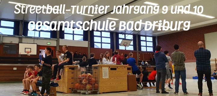 Streetball-Turnier in Jahrgang 9 und 10 Gesamtschule Bad Driburg