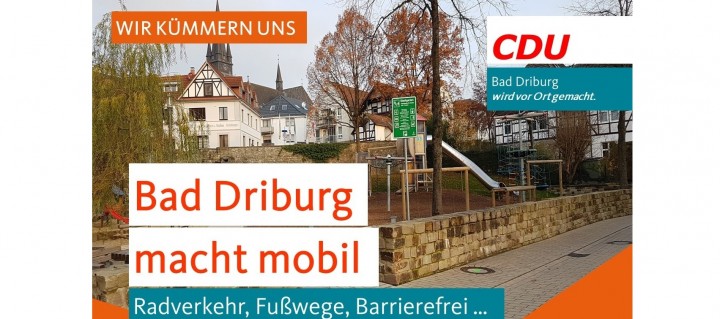 CDU kümmert sich – Bad Driburg macht mobil Stadtumbau: Fußwege verbessern – Barrierefrei ausbauen