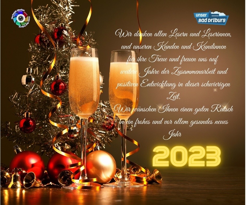Wir wünschen Ihnen einen guten Rutsch in ein frohes und vor allem gesundes neues Jahr
