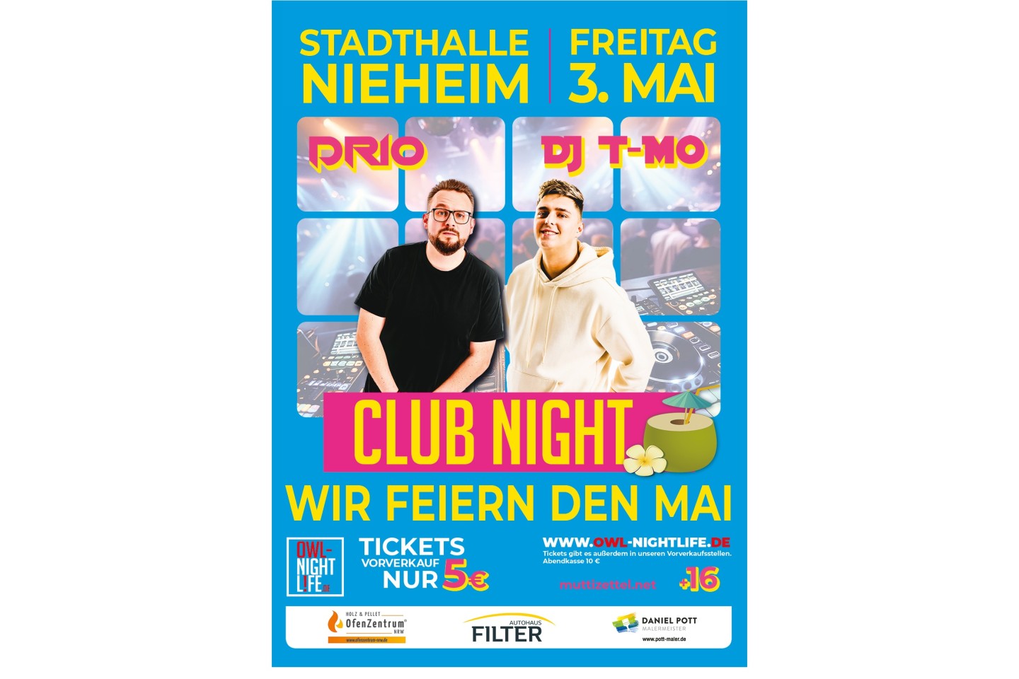 Am Freitag, dem 3. Mai findet ab 21 Uhr Uhr die Club Night „Wir feiern den Mai“ statt. DJ Drio  und DJ T-Mo (beide u.a. aus dem Café Europa /Bielefeld und dem Hermanns Club / Detmold) werden hier die 